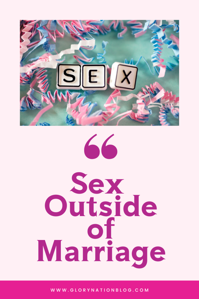 Sex Outside Of Marriage